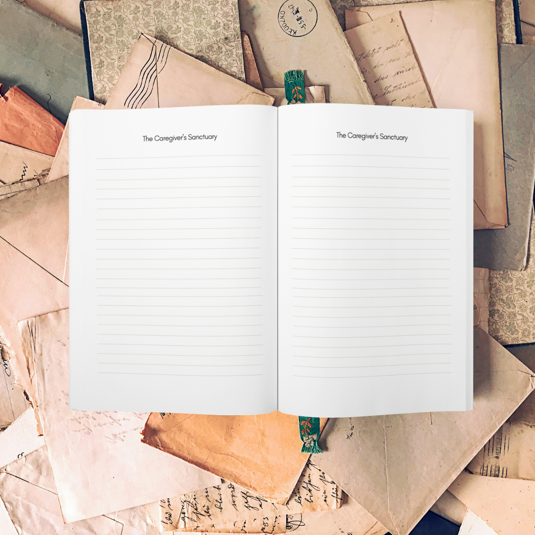 The Caregiver’s Sanctuary – A Journal for Healing, Balance & Self-Love