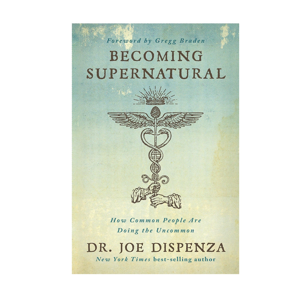 Becoming Supernatural: How Common People Are Doing the Uncommon