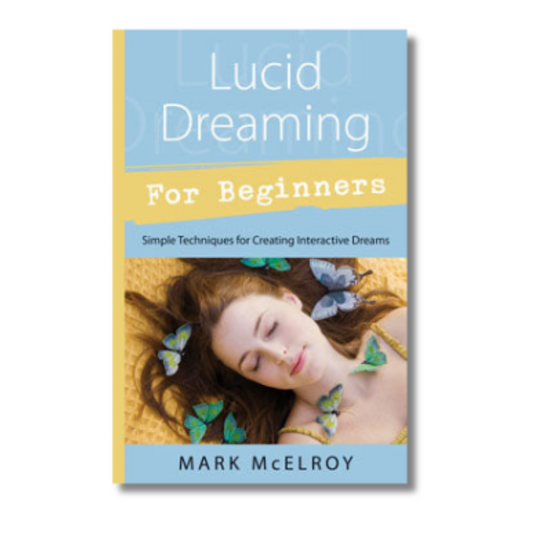 Lucid Dreaming for Beginners