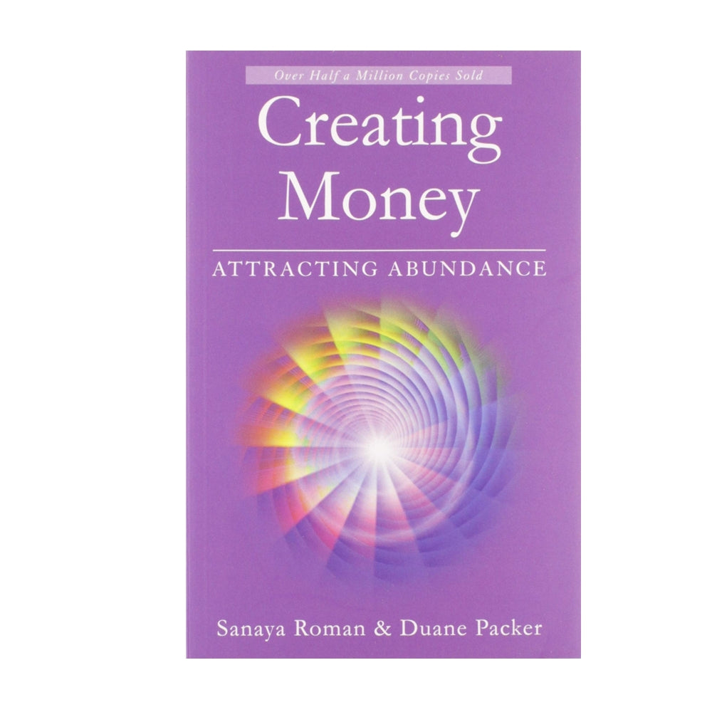 Creating Money: Attracting Abundance