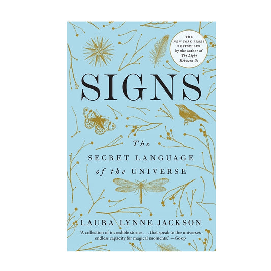 Signs: The Secret Language of the Universe