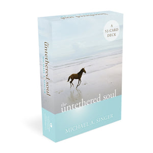 The Untethered Soul: A 52-Card Deck