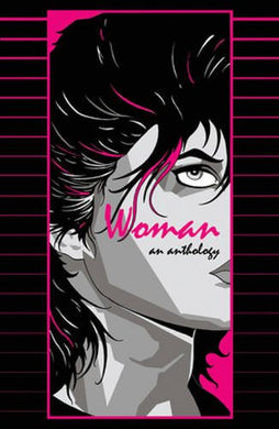 Woman: An Anthology